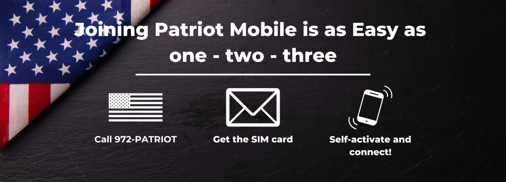 As easy as one two three Patriot Mobile