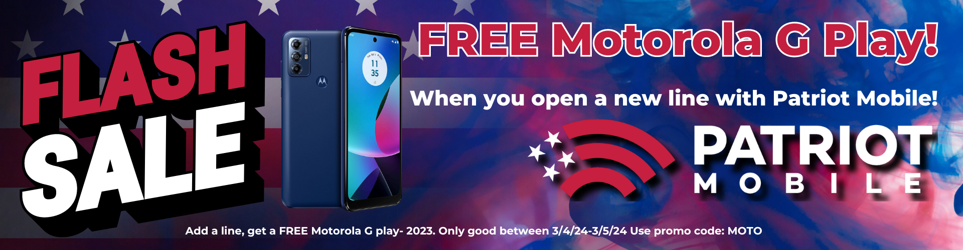 Motorola G Play Flash Sale Patriot Mobile