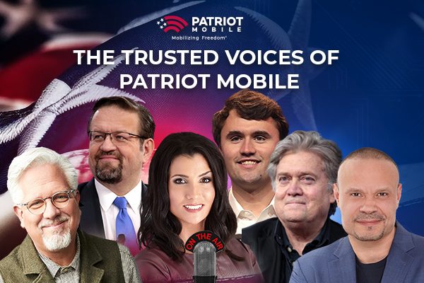 Trusted Voices of Patriot Mobile
